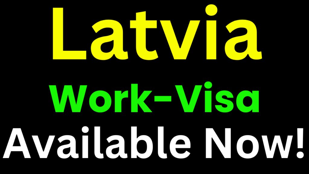 Work-Visa Latvia